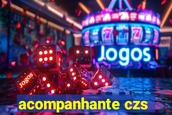 acompanhante czs